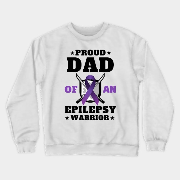 Epilepsy Warrior Dad Proud Epilepsy Awareness Month Crewneck Sweatshirt by oneduystore